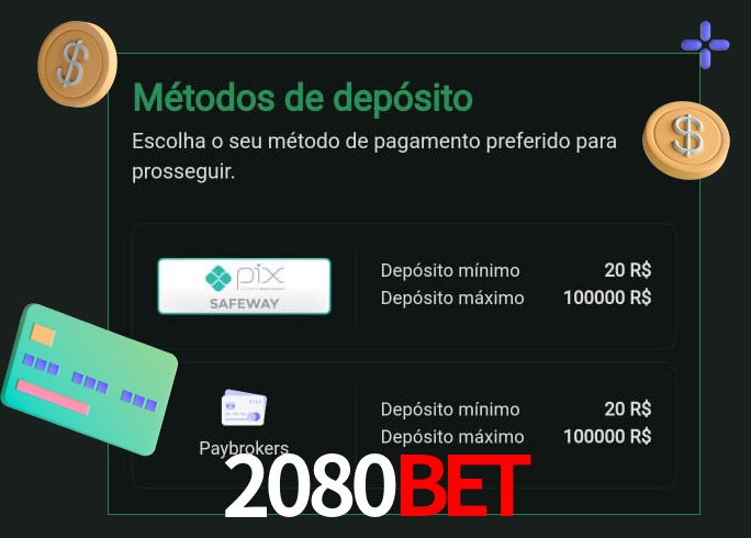 O cassino 2080Bet oferece uma grande variedade de métodos de pagamento